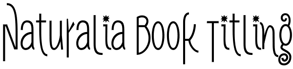 Naturalia Book Titling Font