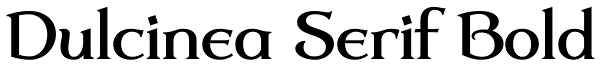 Dulcinea Serif Bold Font
