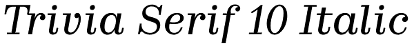 Trivia Serif 10 Italic Font