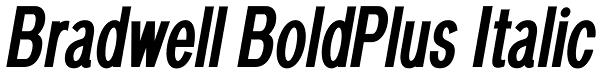 Bradwell BoldPlus Italic Font