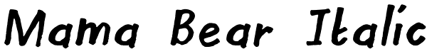 Mama Bear Italic Font