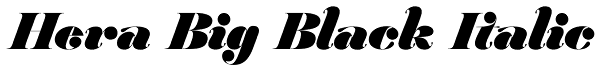 Hera Big Black Italic Font