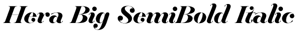 Hera Big SemiBold Italic Font