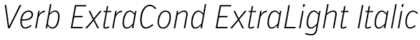 Verb ExtraCond ExtraLight Italic Font