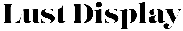 Lust Display Font