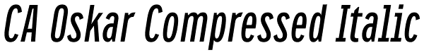 CA Oskar Compressed Italic Font
