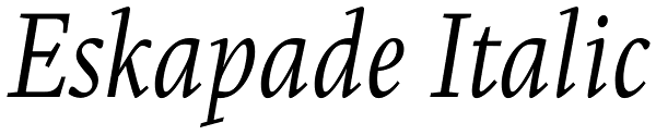 Eskapade Italic Font