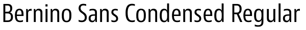 Bernino Sans Condensed Regular Font