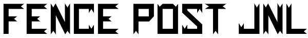 Fence Post JNL Font