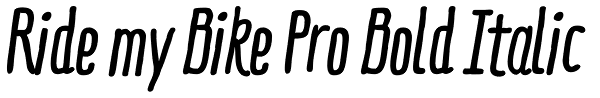 Ride my Bike Pro Bold Italic Font