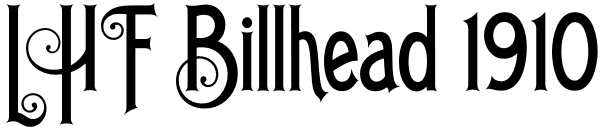 LHF Billhead 1910 Font