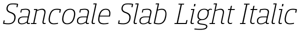 Sancoale Slab Light Italic Font