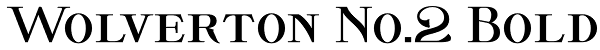 Wolverton No.2 Bold Font