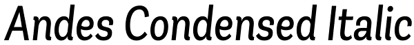 Andes Condensed Italic Font