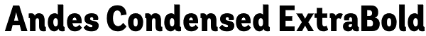 Andes Condensed ExtraBold Font