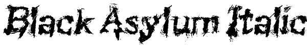 Black Asylum Italic Font