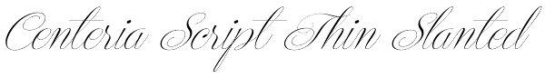 Centeria Script Thin Slanted Font