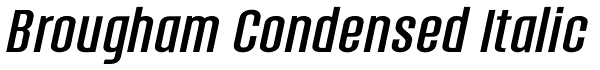 Brougham Condensed Italic Font