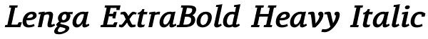 Lenga ExtraBold Heavy Italic Font