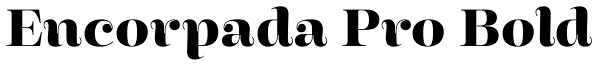 Encorpada Pro Bold Font