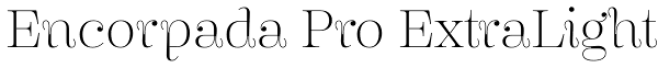 Encorpada Pro ExtraLight Font