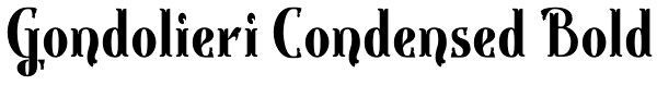 Gondolieri Condensed Bold Font