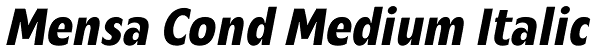 Mensa Cond Medium Italic Font