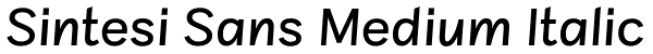 Sintesi Sans Medium Italic Font