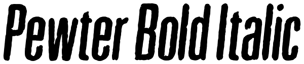 Pewter Bold Italic Font