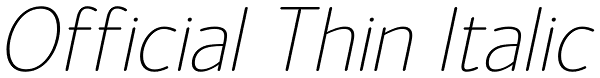 Official Thin Italic Font