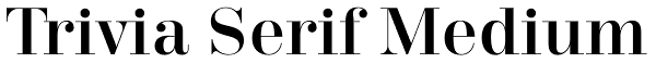 Trivia Serif Medium Font