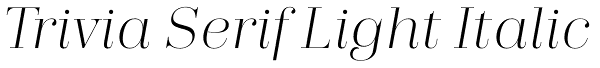 Trivia Serif Light Italic Font