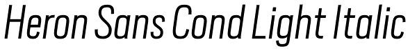 Heron Sans Cond Light Italic Font