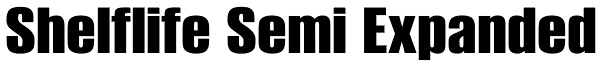 Shelflife Semi Expanded Font
