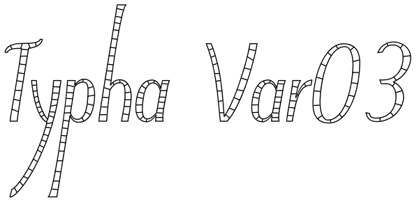 Typha Var03 Font