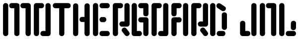 Motherboard JNL Font