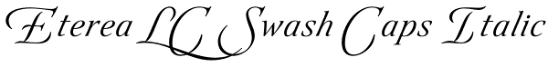 Eterea LC Swash Caps Italic Font