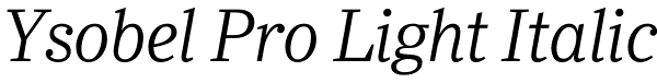 Ysobel Pro Light Italic Font