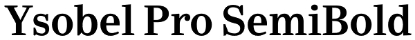 Ysobel Pro SemiBold Font