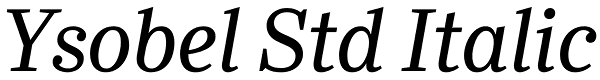 Ysobel Std Italic Font