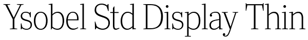 Ysobel Std Display Thin Font