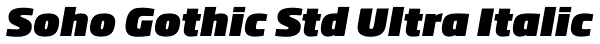 Soho Gothic Std Ultra Italic Font