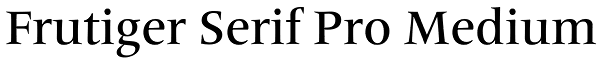 Frutiger Serif Pro Medium Font