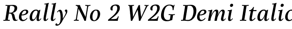 Really No 2 W2G Demi Italic Font