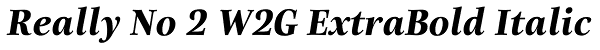 Really No 2 W2G ExtraBold Italic Font