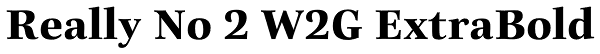 Really No 2 W2G ExtraBold Font