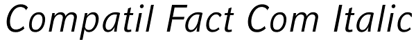 Compatil Fact Com Italic Font