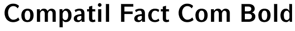 Compatil Fact Com Bold Font