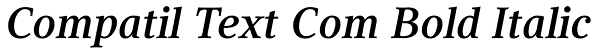 Compatil Text Com Bold Italic Font
