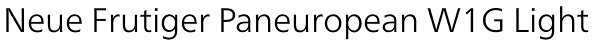 Neue Frutiger Paneuropean W1G Light Font